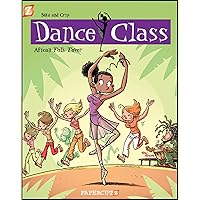 Dance Class #3: African Folk Dance Fever (Dance Class Graphic Novels, 3) Dance Class #3: African Folk Dance Fever (Dance Class Graphic Novels, 3) Hardcover