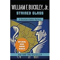 Stained Glass (The Blackford Oakes Mysteries) Stained Glass (The Blackford Oakes Mysteries) Kindle Perfect Paperback Audible Audiobook Hardcover Mass Market Paperback Audio CD