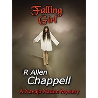 Falling Girl: A Navajo Nation Mystery Falling Girl: A Navajo Nation Mystery Kindle Paperback