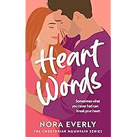 Heart Words: A Small Town Single Dad Romance (The Sweetbriar Mountain Series Book 2) Heart Words: A Small Town Single Dad Romance (The Sweetbriar Mountain Series Book 2) Kindle Paperback