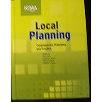 Local Planning: Contemporary Principles and Practice Local Planning: Contemporary Principles and Practice Hardcover