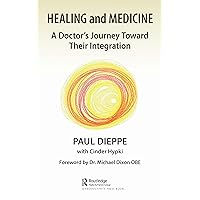 Healing and Medicine Healing and Medicine Paperback Kindle Hardcover