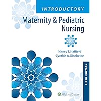Introductory Maternity & Pediatric Nursing Introductory Maternity & Pediatric Nursing Paperback Kindle