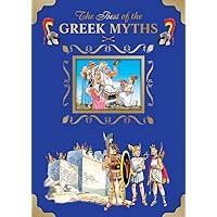 Best of the Greek Myths (Best Stories) Best of the Greek Myths (Best Stories) Hardcover Board book