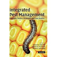 Integrated Pest Management: Concepts, Tactics, Strategies and Case Studies Integrated Pest Management: Concepts, Tactics, Strategies and Case Studies Hardcover eTextbook Paperback