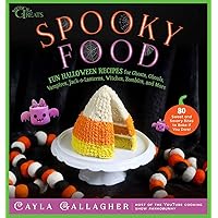 Spooky Food: 80 Fun Halloween Recipes for Ghosts, Ghouls, Vampires, Jack-o-Lanterns, Witches, Zombies, and More (Whimsical Treats) Spooky Food: 80 Fun Halloween Recipes for Ghosts, Ghouls, Vampires, Jack-o-Lanterns, Witches, Zombies, and More (Whimsical Treats) Hardcover Kindle
