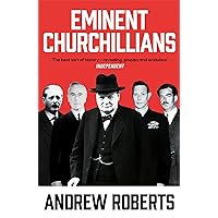 Eminent Churchillians Eminent Churchillians Hardcover Paperback