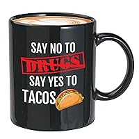 Food Lover Coffee Mug 11oz Black - No Drugs Yes Tacos - Red Ribbon Taco Lover Funny Foodies Healthy Humorous Support Self Encouragement
