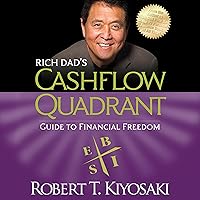 Rich Dad's Cashflow Quadrant: Guide to Financial Freedom Rich Dad's Cashflow Quadrant: Guide to Financial Freedom Audible Audiobook Paperback Kindle Hardcover MP3 CD Spiral-bound