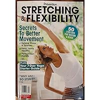 Prevention Stretching & Flexibility Magazine Issue 4 Secrets To Better Movement