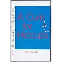 A Cure for Hiccups
