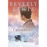 The Crossroad (Amish Country Crossroads #2) The Crossroad (Amish Country Crossroads #2) Paperback Kindle Audible Audiobook Hardcover Audio CD