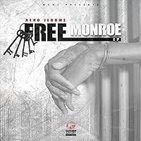 Free Monroe [Explicit] Free Monroe [Explicit] MP3 Music