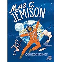 Women in Science and Technology: Mae C. Jemison―The First African-American Female Astronaut, Grades 1-3 Interactive Book With Illustrations, Vocabulary, Extension Activities (24 pgs) Women in Science and Technology: Mae C. Jemison―The First African-American Female Astronaut, Grades 1-3 Interactive Book With Illustrations, Vocabulary, Extension Activities (24 pgs) Paperback Kindle Hardcover