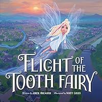 Flight of the Tooth Fairy Flight of the Tooth Fairy Hardcover Kindle