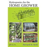 Hydroponics for the Home Grower Hydroponics for the Home Grower Paperback Hardcover