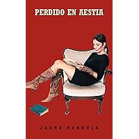Perdido en Aestia (Spanish Edition)