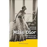 Miss Dior: Le destin insoupçonné de Catherine Dior Miss Dior: Le destin insoupçonné de Catherine Dior Pocket Book Kindle