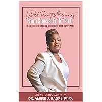 Labeled From The Beginning From Special ED. to Ph.D.: How To Overcome The Stigmas of Broken Systems