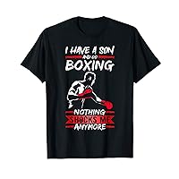 Mens Boxer Fighter Gym I Have A Son And Go Boxing Training T-Shirt