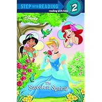 The Sweetest Spring (Disney Princess) (Step into Reading) The Sweetest Spring (Disney Princess) (Step into Reading) Paperback Kindle Library Binding