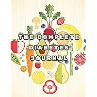Diabetes Journal with Food and Blood Sugar Log | Diabetes Food Journal | Blood Sugar Log | Weekly Meal Planner | Weekly Workout Planner | Doctor ... | 30 Days Challenge Tracker | 130 Pages