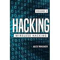 Hacking: Wireless Hacking Hacking: Wireless Hacking Paperback