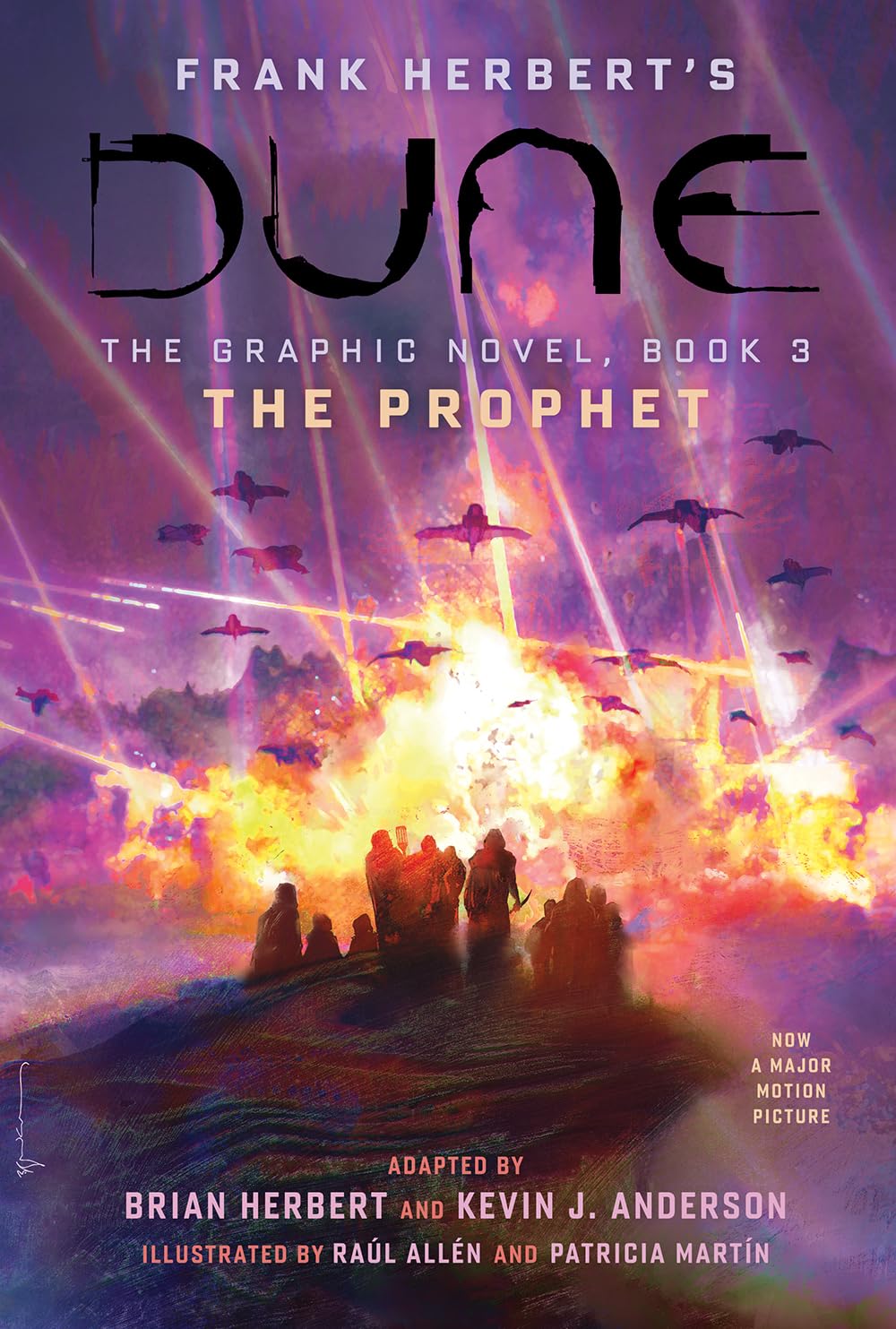 DUNE: The Graphic Novel, Book 3: The Prophet (Volume 3)