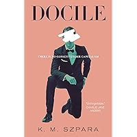 Docile Docile Kindle Paperback Audible Audiobook Hardcover