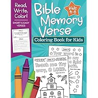Bible Memory Verse Coloring Book for Kids: Short and Easy Verses to Read, Write and Color Bible Memory Verse Coloring Book for Kids: Short and Easy Verses to Read, Write and Color Paperback