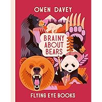 Brainy About Bears (About Animals) Brainy About Bears (About Animals) Hardcover