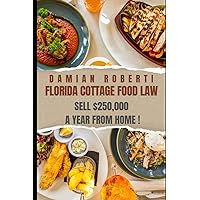 Flavors of Florida: A Cottage Food Business Handbook Flavors of Florida: A Cottage Food Business Handbook Paperback