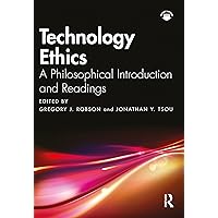Technology Ethics Technology Ethics Paperback Kindle Hardcover