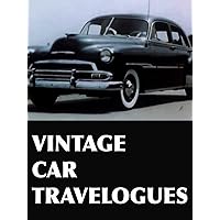 Vintage Car Travelogues