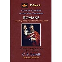 Lovett's Lights on Romans (Lovett's Lights on the New Testament series) Lovett's Lights on Romans (Lovett's Lights on the New Testament series) Paperback