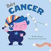 A Little Zodiac Book: Baby Cancer: A Little Zodiac Book