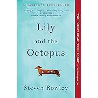 Lily and the Octopus Lily and the Octopus Paperback Audible Audiobook Kindle Hardcover Preloaded Digital Audio Player