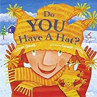 Do You Have a Hat? Do You Have a Hat? Hardcover