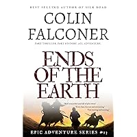 Ends of the Earth: A historical adventure thriller of the Roman Empire based on real events (Epic Adventure) Ends of the Earth: A historical adventure thriller of the Roman Empire based on real events (Epic Adventure) Kindle Paperback