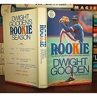 Rookie: the Story of My First Year in the Major Leagues Rookie: the Story of My First Year in the Major Leagues Hardcover