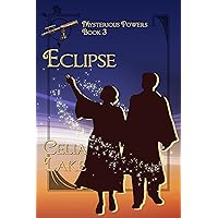 Eclipse: a 1920s historical fantasy romance (Mysterious Powers Book 3)
