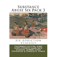 Substance Abuse Six Pack 3 Substance Abuse Six Pack 3 Paperback Kindle