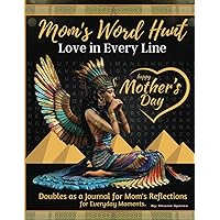 Mom's Word Hunt: Love in Every Line.