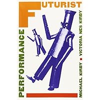 Futurist Performance Futurist Performance Paperback