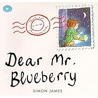 Dear Mr. Blueberry (Aladdin Picture Books) Dear Mr. Blueberry (Aladdin Picture Books) Paperback School & Library Binding