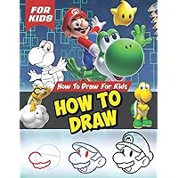 How to Draw Video Game: Learn to Draw All Your Favorite Characters Step-by-Step For Kids and All Fans (Birthday-Holiday Gifts) (Manx Edition)