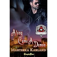 Along Came a Demon (Shadow Demons 1): A Bones MC Romance Along Came a Demon (Shadow Demons 1): A Bones MC Romance Kindle