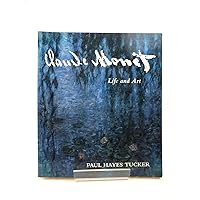 Claude Monet: Life and Art Claude Monet: Life and Art Hardcover Paperback