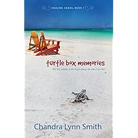 Turtle Box Memories: Will this summer at the beach change the tide of her life? (Healing Sands Book 1)