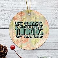 Personalized 3 Inch Life Consists in What A Man is Thinking of All Day White Ceramic Ornament Holiday Decoration Wedding Ornament Christmas Ornament Birthday for Home Wall Decor Sou